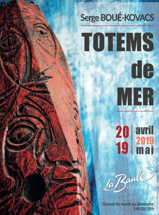 Affiche : Totems de mer, Chapelle Sainte-Anne, La Baule-Escoublac